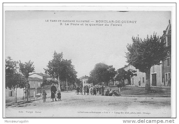 82 ) MONTCLAR DE QUERCY, La Poste Et Le Quartier Du Foirail,  ANIMEE, Melle Viatges Ã©dit - Montclar De Quercy
