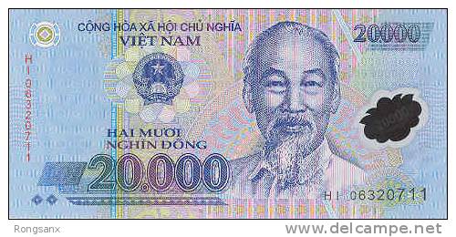 2006 VIETNAM PLASTIC BANKNOTE 20000 - Viêt-Nam