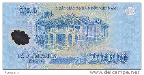 2006 VIETNAM PLASTIC BANKNOTE 20000 - Vietnam