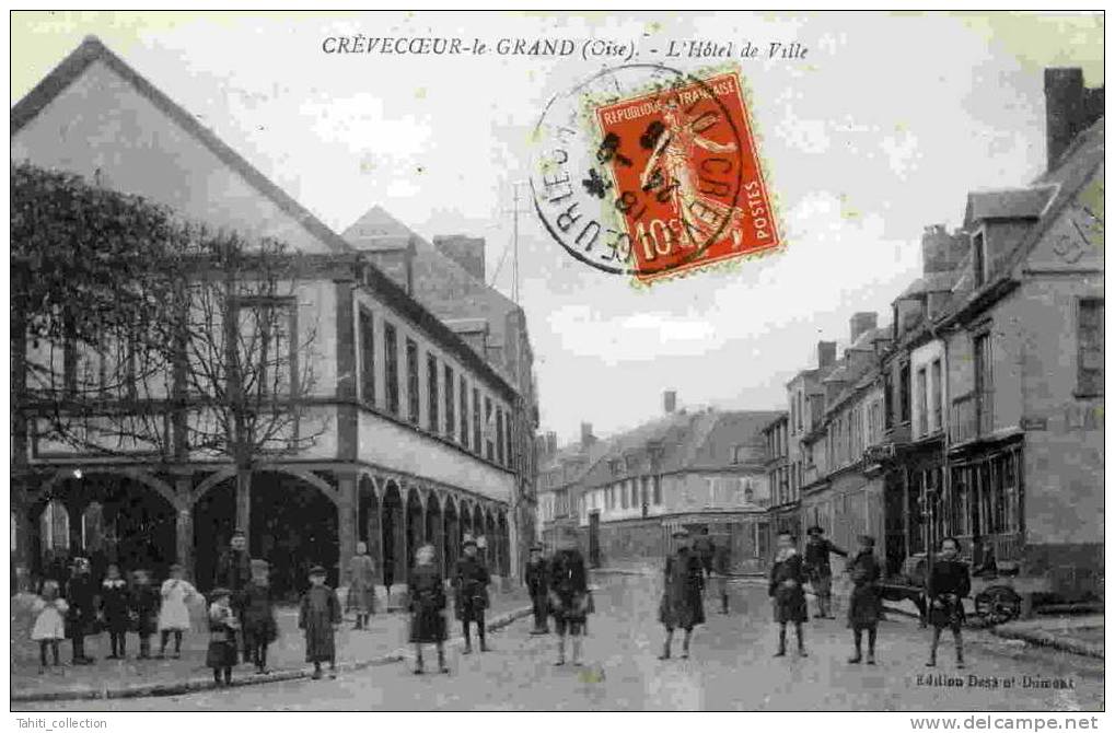 CREVE-COEUR-le-GRAND - L'Hôtel De Ville - Crevecoeur Le Grand