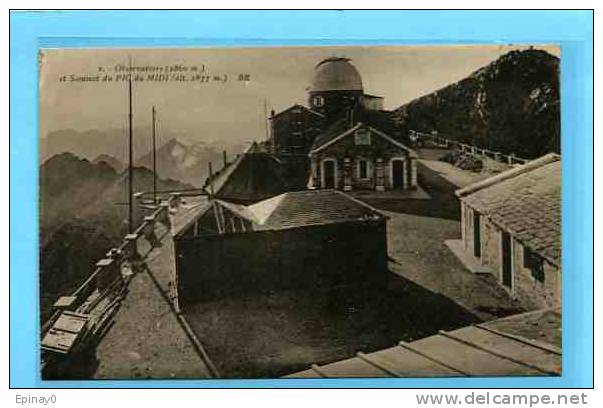 B - ASTRONOMIE - Observatoire - Pic Du Midi - Astronomia