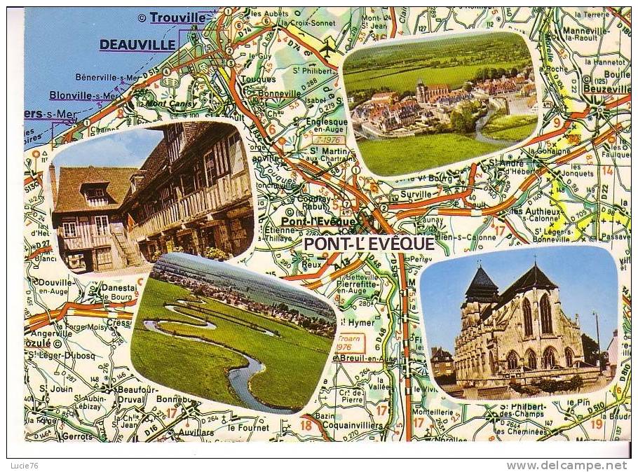PONT L´EVEQUE -  4 Vues Sur Fond De Carte Routiére - Pont-l'Evèque