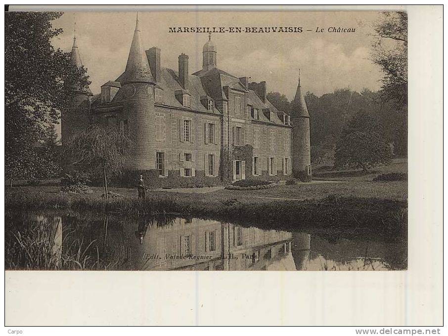 MARSEILLE-EN-BEAUVAISIS. - Le Chateau. - Marseille-en-Beauvaisis
