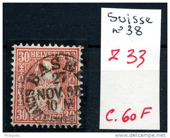 Suisse 33  Superbe Oblitération 1865     Cote 60 Francs Suisses    (Yv. N° 38) - Used Stamps