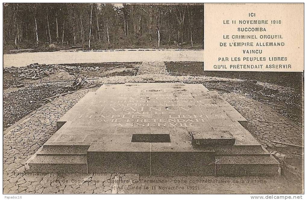 60 - ForÃªt De CompiÃ¨gne - ClairiÃ¨re De L'Armistice - Dalle CommÃ©morative InaugurÃ©e Le 11 Novembre 1922 - (non Circu - Rethondes