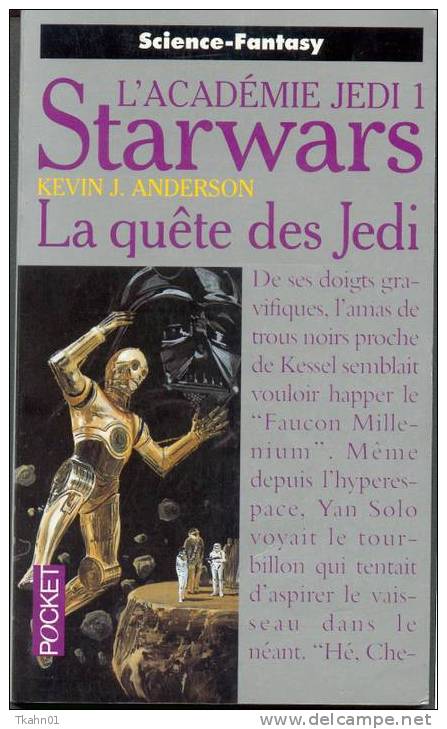 PRESSES-POCKET N° 5642  " STAR WARS-LA QUETE DES JEDI "  L´ACADEMIE DES JEDI-1 - Presses Pocket