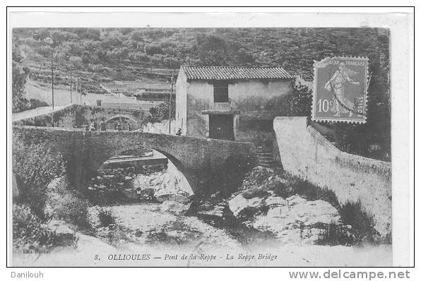 83 /// OLLIOULES, Pont De La Reppe, N° Ed DURBEC - Ollioules