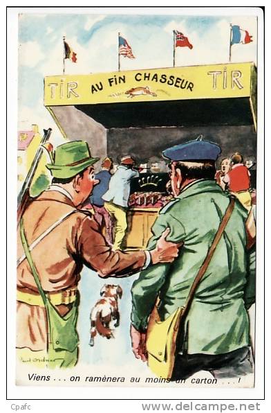 Illustrateur Paul Ordner : "Viens ... On Ramenera Au Moins Un Carton"  Chasse - Ordner, P.