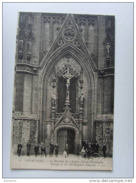 TOURCOING - LE PORTAIL DE L'EGLISE SAINT CHRISTOPHE - Tourcoing