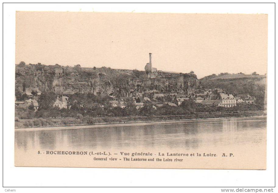 ROCHECORBON 37 VUE GENERALE LA LANTERNE ET LA LOIRE #1495 - Rochecorbon