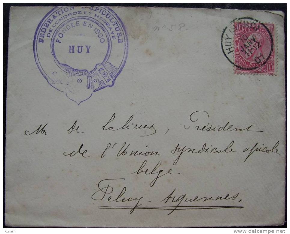 Lettre Avec N° 58 Et Cachet De HUY ( Fédération D'apiculture De Condroz-hesbaye ) Pour FELUY-ARQUENNES 1901 - 1893-1900 Thin Beard