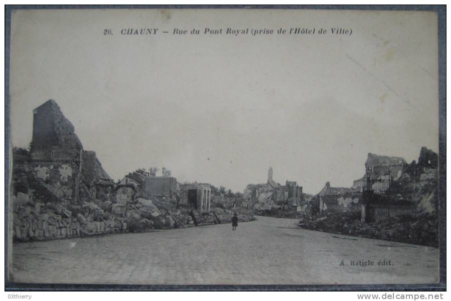 CPA 02-CHAUNY-RUE DU PONT ROYAL-PRISE DE L'HOTEL DE VILLE- - Chauny