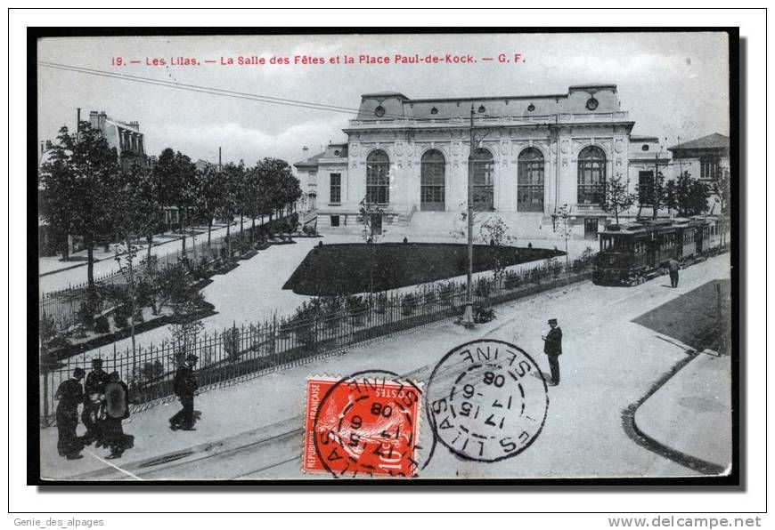 93 LES LILAS, Salle Des Fêtes Et Place Paul De Kock, Animée,ed GF 19, Voyagé 1908, B état - Les Lilas