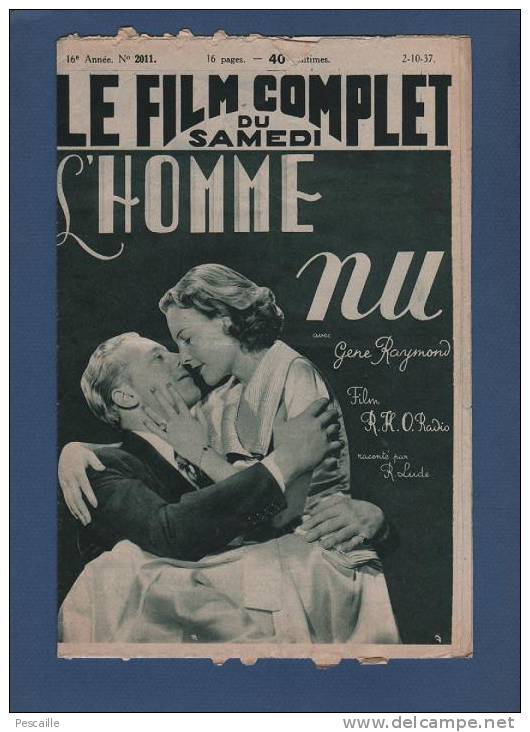 LE FILM COMPLET DU SAMEDI 1937 - L'HOMME NU - GENE RAYMOND - WENDY BARRIE - HELEN BRODERICK / MAURICE CHEVALIER - Zeitschriften