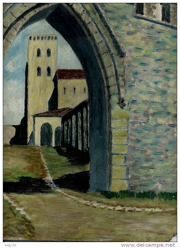 - ENTREE D´UNE ABBAYE FORTIFIEE. HUILE SUR BOIS NON SIGNEE - Oils