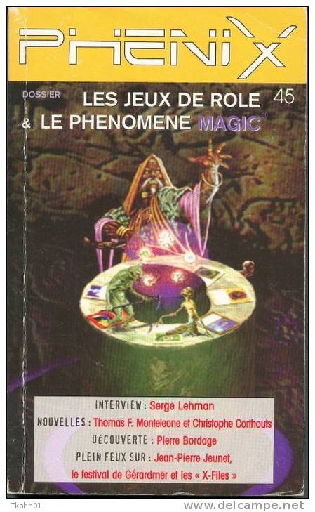 REVUE PHENIX N° 45 " LES JEUX DE ROLE-LE PHENOMENE MAGIC " LEFRANCQ DE 1998 - Lefrancq