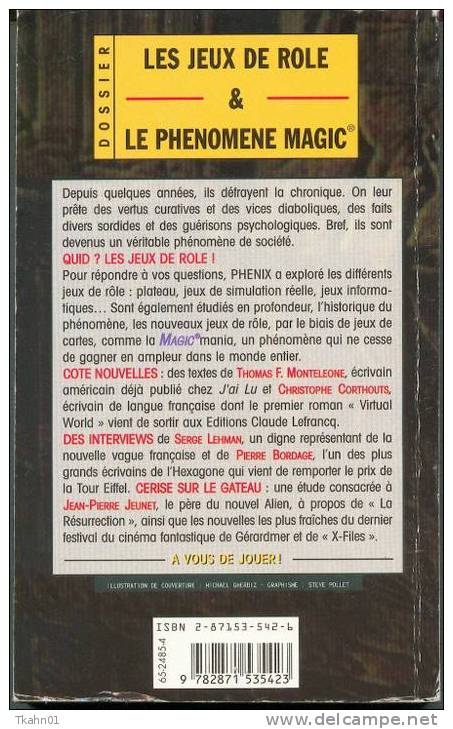 REVUE PHENIX N° 45 " LES JEUX DE ROLE-LE PHENOMENE MAGIC " LEFRANCQ DE 1998 - Lefrancq