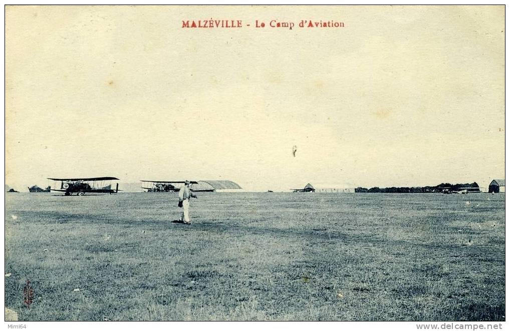 54 . MALZEVILLE . LE CAMP D'AVIATION . - Maxeville