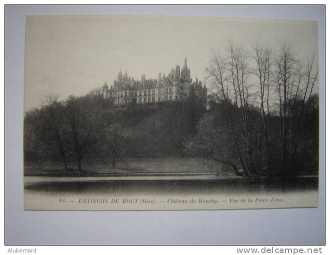 Chateau De Monchy. Environs De Mouy - Mouy