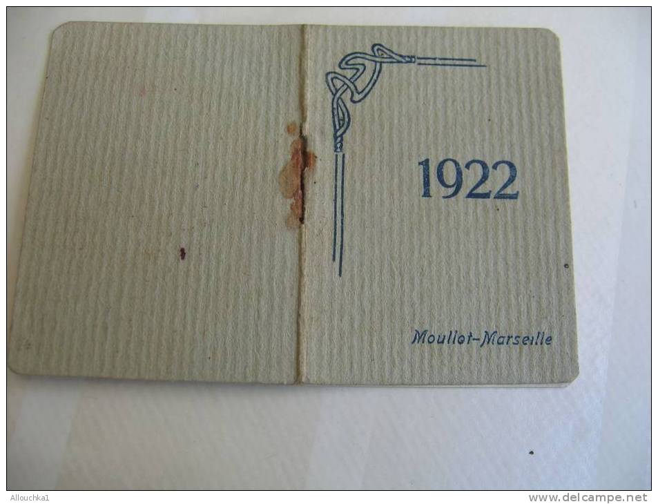 CALENDRIER EN PETIT FORMAT DE 1922 ETABLISSEMENTS MOULLOT A MARSEILLE  AV DU PRADO PAPETERIE RUE PARADIS /BOURSE /DARSE - Petit Format : 1921-40