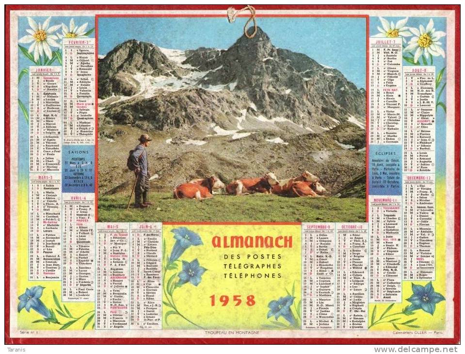 ALMANACH DES POSTES & DES TELEGRAPHES 1958 - MONTAGNE - Bon Etat à Nettoyer - Voir Scan - Grossformat : 1941-60