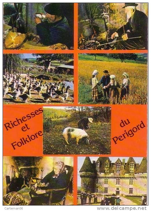 Région- Richesses Et Folklore Du Périgord - Otros