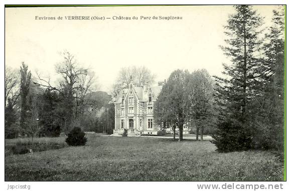 Environs De VERBERIE  Château Du Parc De Soupizeau - Verberie