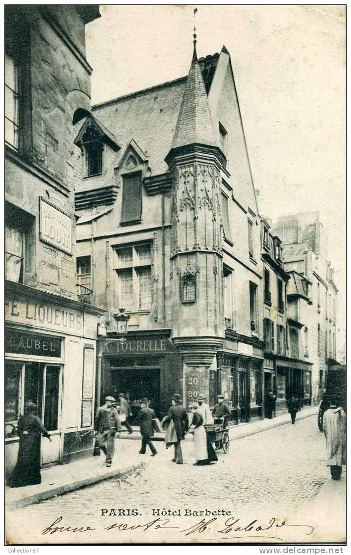 75003 - PARIS - ANGLE RUE VIEILLE Du TEMPLE Et RUE Des FRANCS BOURGEOIS - HOTEL BARBETTE - CLICHE 1900 - Arrondissement: 03