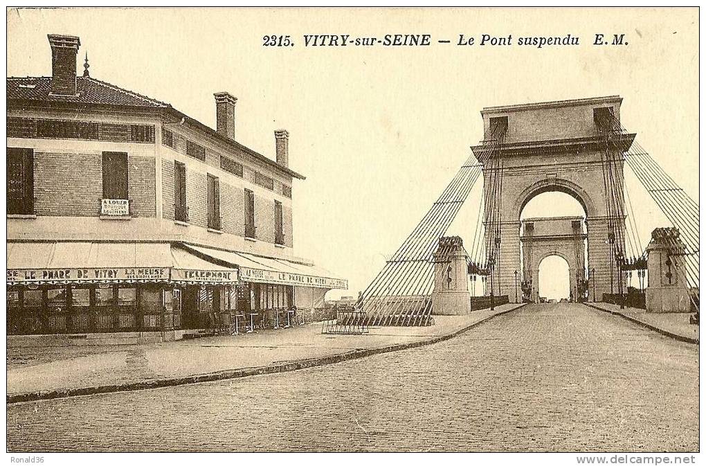 CP 94 VITRY Sur SEINE Le Pont Suspendu  (café LE PHARE DE VITRY , La Meuse) - Vitry Sur Seine