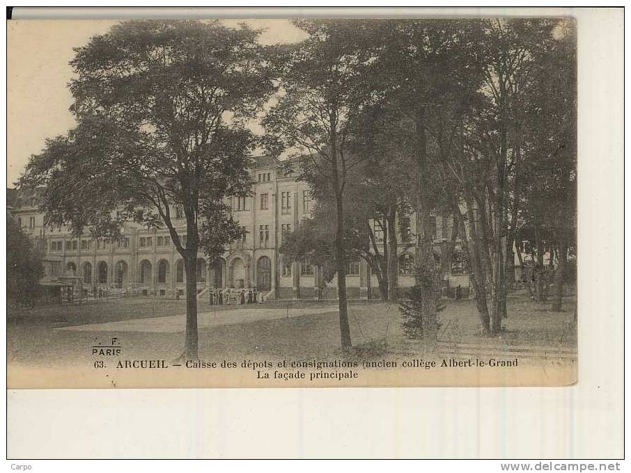 ARCUEIL - Caisse Des Dépots Et Consignations (ancien Collège Albert-le-Grand) La Façade Principale. - Arcueil