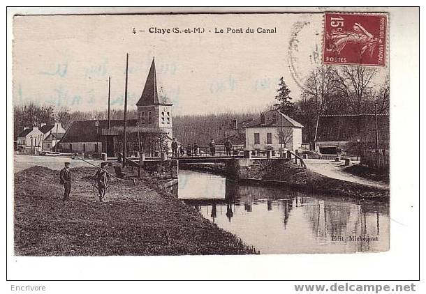 CPA CLAYE - Le Pont Du Canal BELLE ANIMATION - Ed Michegaut N°4 - Claye Souilly