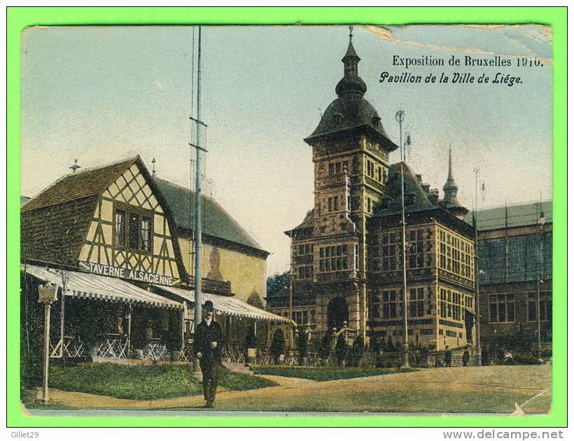 BRUXELLES - EXPOSITION 1910 - PAVILLON DE LA VILLE DE LIÈGE - ANIMÉE - - Expositions Universelles