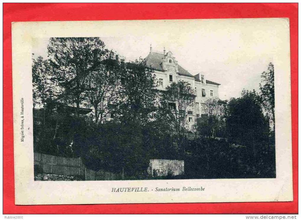 HAUTEVILLE LOMPNES 1916 SANATORIUM BELLECOMBE CARTE EN BON ETAT - Hauteville-Lompnes