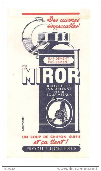 Buvard Miror: Produit Lion Noir, Cuivres Impeccaples, Pour Tous Métaux, E. Courchinoux (08-1606) - Produits Ménagers