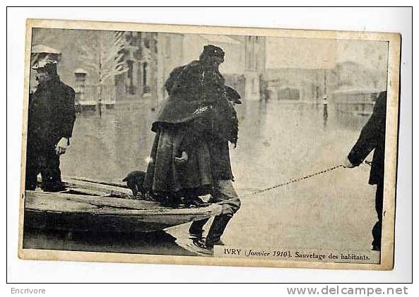 Cpa IVRY Sauvetage Des Habitants 1910 - Publcite CORDONNERIE MONTPARNASSE Au Verso - Ivry Sur Seine
