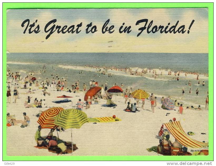 FLORIDA - IT'S GREAT TO BE IN FLORIDA - CARD TRAVEL IN 1955 - - Miami Beach