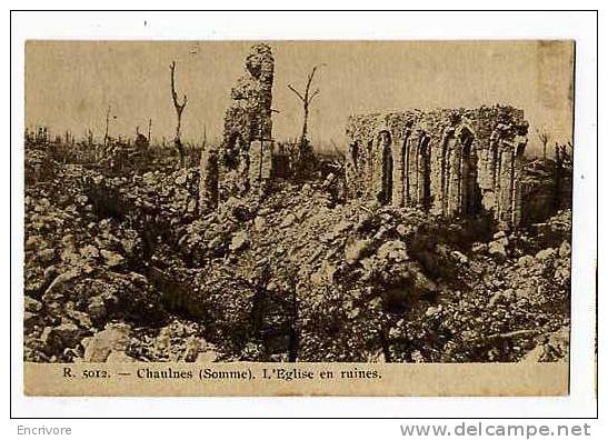 Cpa CHAULNES L´église En Ruine R 5012 - Chaulnes