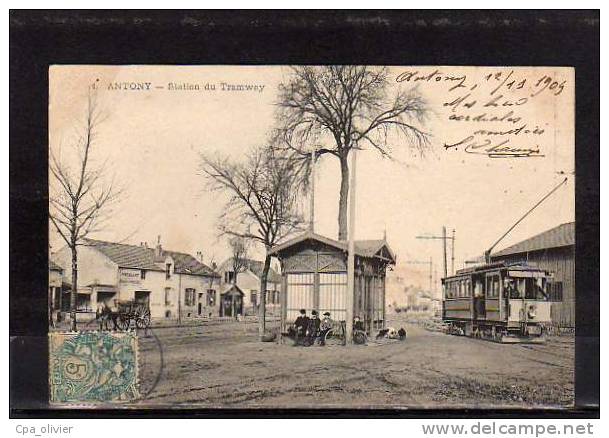 92 ANTONY Station Des Tramways, Tramway, Ed CLC 1, 1904 - Antony