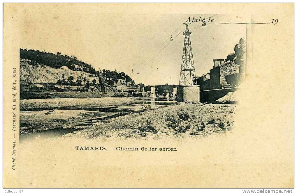 30 - GARD - ALAIS Ou ALES - TAMARIS - CEMIN De FER AERIEN - TRANSPORT De MINERAI - MINE - CLICHE 1900 DOS SIMPLE - RARE - Alès