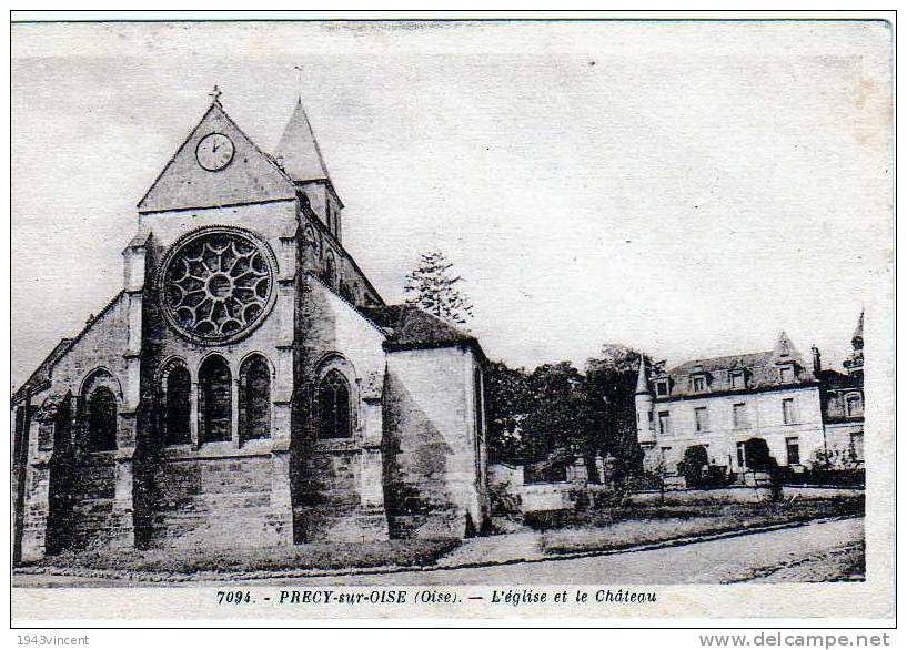 C 1917 - PRECY Sur Oise - L'Eglise Et Le Chateau - Belle CPA - - Précy-sur-Oise