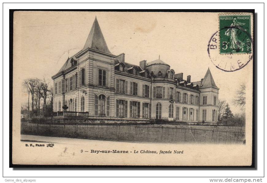94 BRY Sur MARNE, Le Château, Façade Nord, Ed BF Paris, Voyagé En 1908 - Bry Sur Marne