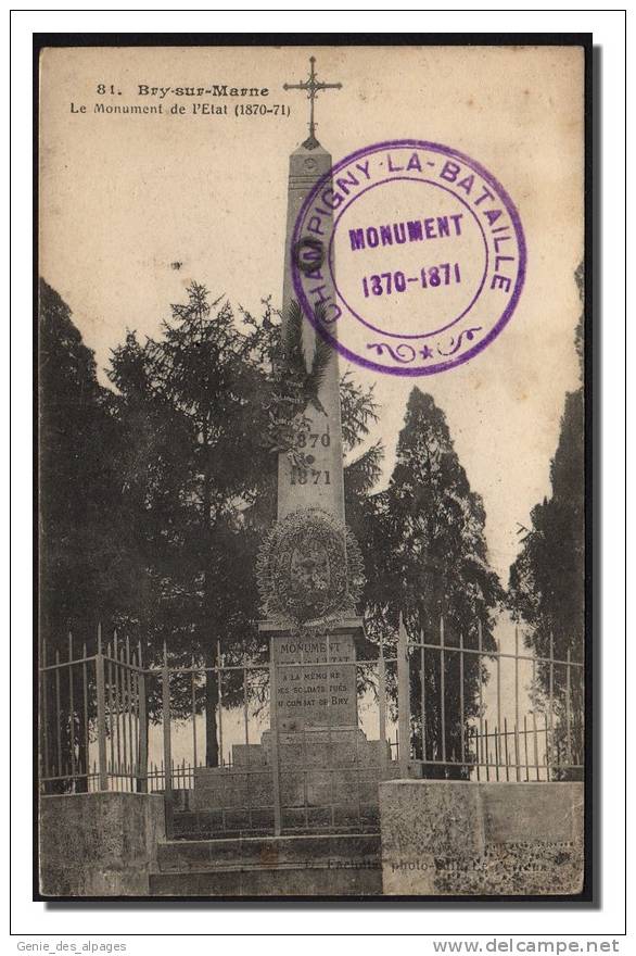 94 BRY Sur MARNE, Monument De L'Etat (1870-71) Tampon Champigny La Bataille, Ed Faciolle - Bry Sur Marne