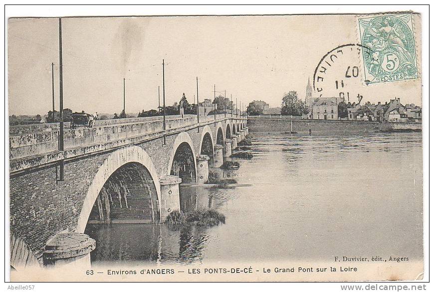 LES PONTS DE CE - Le Grand Pont Sur La Loire. 1907 - Les Ponts De Ce