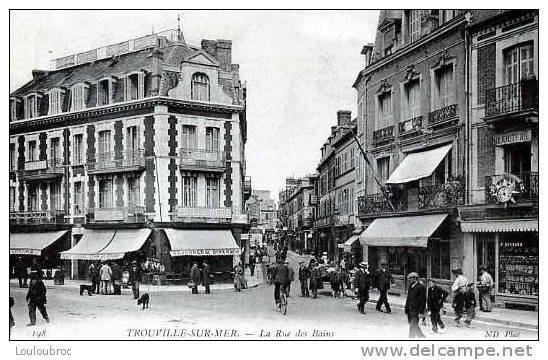 14 TROUVILLE SUR MER LA RUE DES BAINS  EDIT ND - Trouville