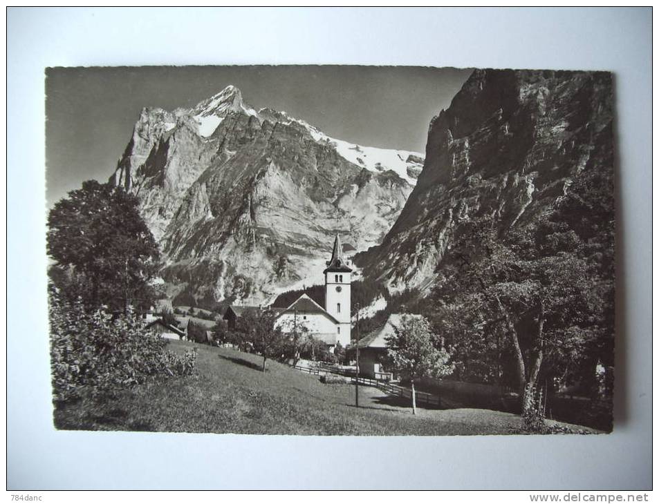 GRINDELWALD - Kirche Mit Wetterhorn - Grindelwald