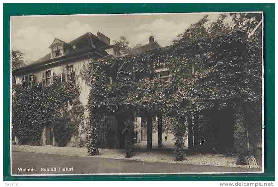 WEIMAR - Schloss TIEFURT - ANA AMALIE DUCHESS RESIDENCE - GOETHE Partial Residence - 1928 POSTCARD - Echte Photo - Weimar