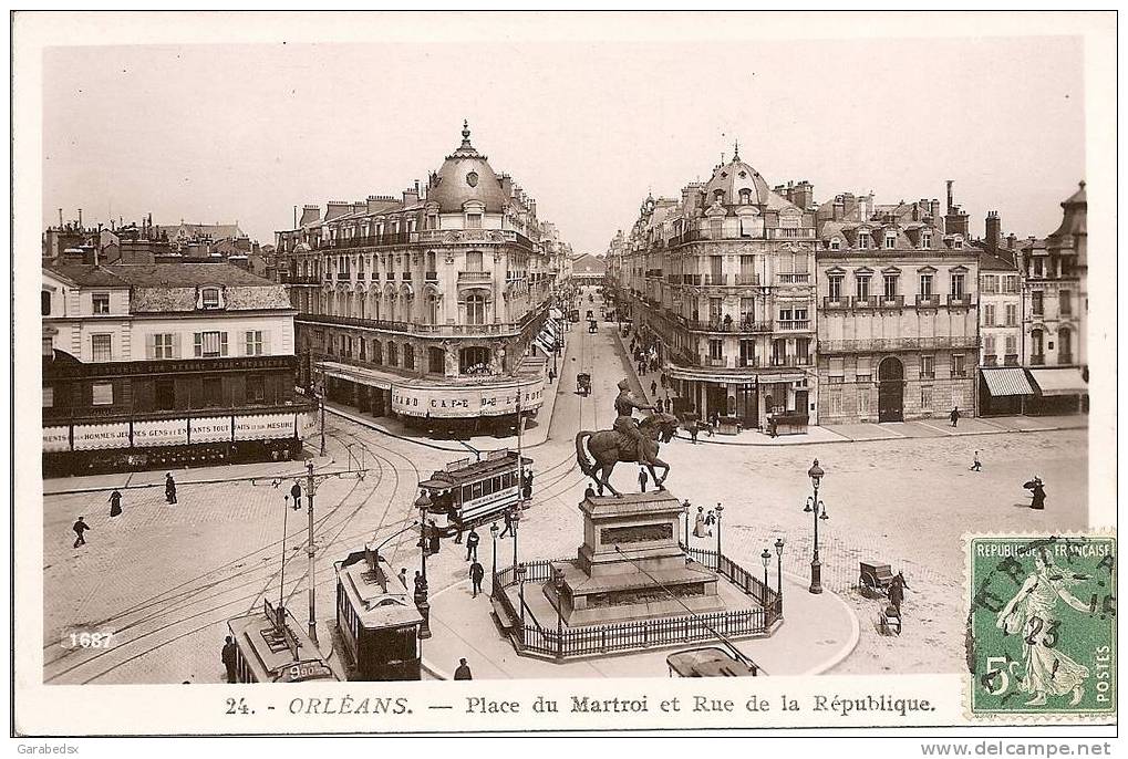 CPA De ORLEANS - Place Du Martroi Et Rue De La République. - Orleans