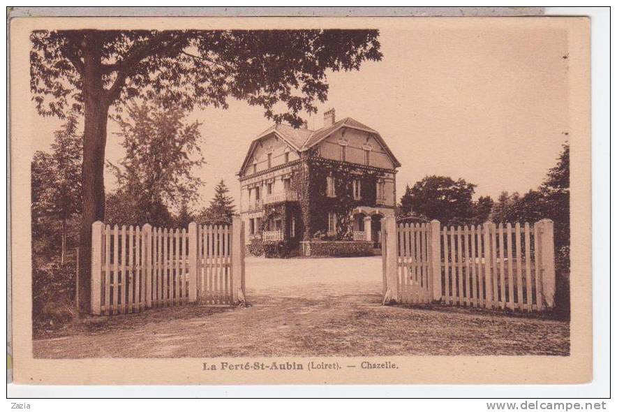 45.107/LA FERTE ST AUBIN - Chazelle - La Ferte Saint Aubin