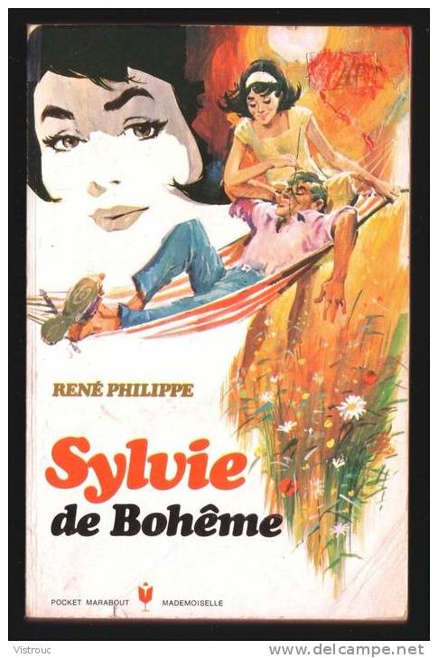 M. J. " Mademoiselle " N° 268 : " Sylvie De Bohême", Par René PHILIPPE - E.O. - Marabout Junior