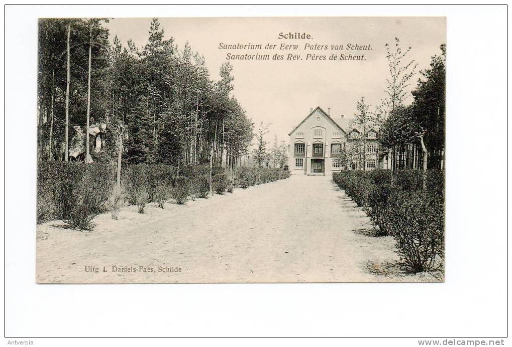 SCHILDE Sanatorium Paters Van Scheut Uitg.daniels-faes 1912 - Schilde